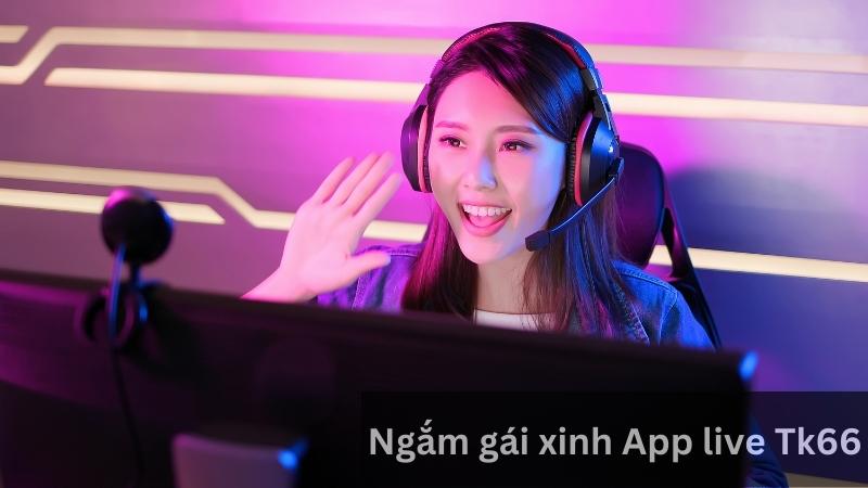 Đặc điểm thu hút người truy cập ứng dụng Beetu Live